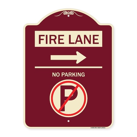 Signmission Fire Lane No Parking Heavy-Gauge Aluminum Architectural Sign, 24" x 18", BU-1824-24011 A-DES-BU-1824-24011